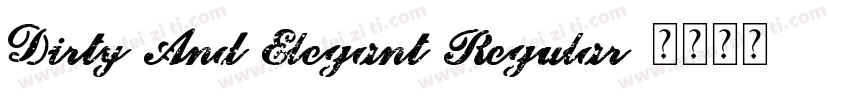 Dirty And Elegant Regular字体转换